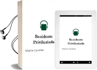 Descargar AudioLibro Residente Privilexiada de Maria Casares año 2009