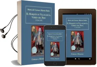 Descargar AudioLibro El Marques de Villagarcia, Virrey del Peru de Maria Del Carmen Martin Rubio año 2010