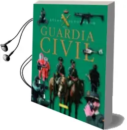 Descargar AudioLibro Guardia Civil: Atlas Ilustrado de Varios Autores año 2010