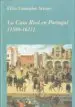 AudioLibro La Casa Real en Portugal (1580-1621) de Felix Labrador