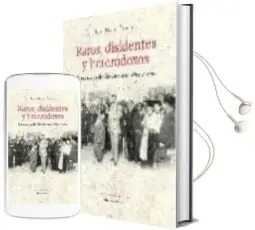 Descargar AudioLibro Raros, Disidentes y Heterodoxos de Luis Miguel Piñera Entrialgo año 2010