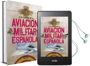 Descargar AudioLibro Atlas Ilustrado de la Aviacion Militar Española de Varios Autores año 2010