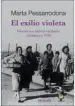 AudioLibro El Exilio Violeta de Marta Pessarrodona