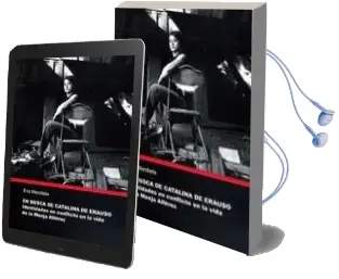 Descargar AudioLibro En Busca de Catalina de Erauso: Identidades en Conflicto en la vi da de la Monja Alferez de Mendieta Eva año 2010