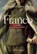 AudioLibro Franco: Caudillo por la Gracia de Dios 1936-1947 de Francisco Sevillano Calero