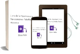 Descargar AudioLibro L era de la Hipermemoria. Revisionisme i Falsificacio Historica de Elena Yeste año 2010