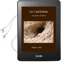 Descargar AudioLibro La Caverna. Sociedad Secreta de Pedro J. Bel año 2010