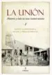 AudioLibro La Union: Historia y Vida de una Ciudad Minera de Miguel A. Lopez Morel