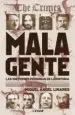 AudioLibro Mala Gente: Las 100 Peores Personas de la Historia de Miguel Angel Linares