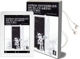 Descargar AudioLibro Niños Invisibles en el Cuarto Oscuro: Experiencias en el Auxilio Social del Franquismo de Francisco Gonzalez De Tena año 2010