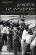 AudioLibro ¡Nosotros los Anarquistas!: Un Estudio de la Federacion Anarquist a Iberica (Fai) (1927-1937) de Stuart Christie