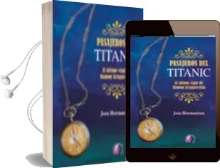 Descargar AudioLibro Pasajeros del Titanic de Josu Hormaetxea año 2010