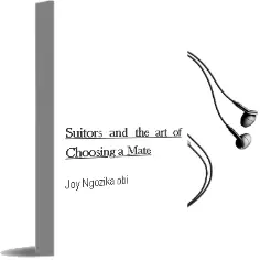Descargar AudioLibro Suitors and the art of Choosing a Mate de Joy Ngozika Obi año 2010