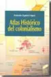 AudioLibro Atlas Historico del Colonialismo de Antonio Espino Lopez