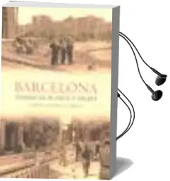 Descargar AudioLibro Barcelona Trabaja en Blanco y Negro de Janeth Gonzalez Lobato año 2010