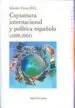 AudioLibro Coyuntura Internacional y Politica Española de Salvador Forner