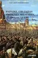 AudioLibro Cruzados, Papado y Ordenes Militares de Luis Garcia Guijarro