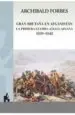 AudioLibro Gran Bretaña en Afganistan la Primera Guerra Anglo-Afgan de Archibald Forbes
