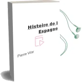 Descargar AudioLibro Histoire de l Espagne de Pierre Vilar año 2010