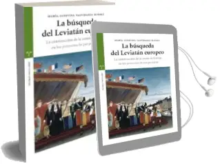 Descargar AudioLibro La Busqueda del Leviatan Europeo: La Construccion en la Union de Europa en los Proyectos de paz Perpetua de Maria Ludivina Valvidares Suárez año 2010