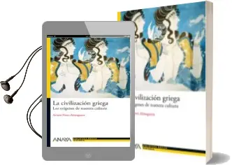 Descargar AudioLibro La Civilizacion Griega: Los Origenes de Nuestra Cultura de Arturo Perez año 2010