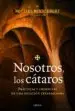 AudioLibro Nosotros, los Cataros de Michel Roquebert