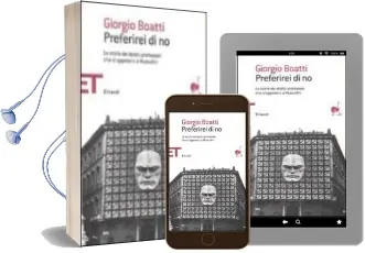 Descargar AudioLibro Preferirei di no. le Storie di Dodici Professori che si Opposero a Mussolini de Giorgio Boatti año 2010