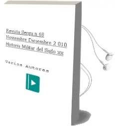 Descargar AudioLibro Revista Serga nº 68 (Noviembre-Diciembre 2.010): Historia Militar del Siglo xx de Varios Autores año 2010