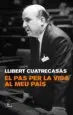 AudioLibro Un pas per la Vida al meu Pais de Llibert Cuatrecasas Membrado