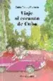 AudioLibro Viaje al Corazon de Cuba de Carlos Alberto Momtaner