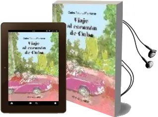 Descargar AudioLibro Viaje al Corazon de Cuba de Carlos Alberto Momtaner año 2010