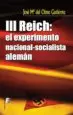 AudioLibro Iii Reich: El Experimento Nacional-Socialista Aleman de Jose Mª Del Olmo Gutierrez