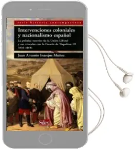 Descargar AudioLibro Intervenciones Coloniales y Nacionalismo Español de Juan Antonio Inarejos Muñoz año 2010