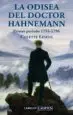 AudioLibro La Odisea del Doctor Hahnemann: Primer Periodo 1755-1796: La Vida del Hombre que Descubrio la Homeopatia de Colette Lesens