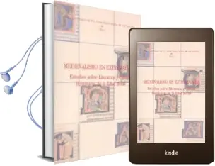 Descargar AudioLibro Medievalismo en Extremadura (+ C.D.): Estudios Sobre Literatura y Cultura Hispanicas de la Edad Media de Jesus Cañas Murillo año 2010