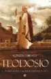 AudioLibro Teodosio: Ultimo Emperador de Roma, Primer Emperador Catolico de Gonzalo Bravo