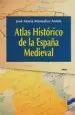 AudioLibro Atlas Historico de la España Medieval de Jose Maria Monsalvo Anton