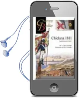 Descargar AudioLibro Chiclana 1811: La Defensa de Cadiz (Guerreros y Batallas) de Jose A. Lopez Fernandez año 2010