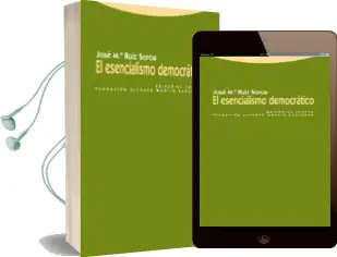 Descargar AudioLibro El Esencialismo Democratico de Jose Maria Ruiz Soroa año 2010