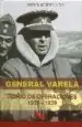 AudioLibro General Varela: Diario de Operaciones 1936-1939 de Jesus N. Nuñez Calvo