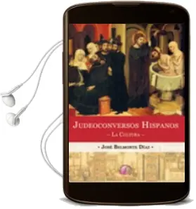 Descargar AudioLibro Judeoconversos Hispanos: La Cultura de Jose Belmonte Diaz año 2010