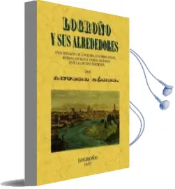 Descargar AudioLibro Logroño y sus Alrededores (Ed. Facsimil) de Antero Gomez año 2010