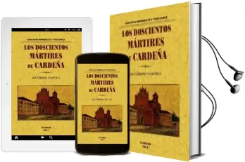 Descargar AudioLibro Los Doscientos Martires de Cardeña (Ed. Facsimil) de Ildefonso Rodriguez Y Fernandez año 2010