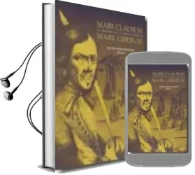 Descargar AudioLibro Mare Clausum, Mare Liberum: Pirateria en la America Española de Varios Autores año 2010