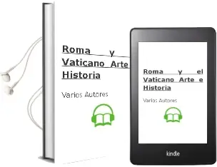 Descargar AudioLibro Roma y el Vaticano (Arte e Historia) de Varios Autores año 2010