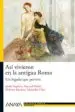 AudioLibro Asi Vivieron en la Antigua Roma: Un Legado que Pervive de Josefina Espinos