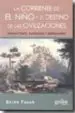 AudioLibro Corriente de el Niño y el Destino de las Civilizaciones: Inundaci Ones, Hambrunas y Emperadores de Brian Fagan