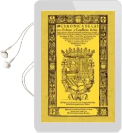 Descargar AudioLibro Cronica de las Tres Ordenes de Santiago, Calatrava y Alcantara (e d. Facsimil) de Francisco De Rades Y Andrada año 2010