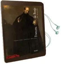 Descargar AudioLibro Francesc de Borja Sant i duc de Gandia de Josep Piera año 2010
