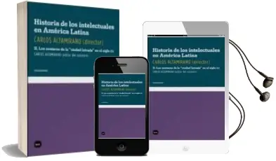 Descargar AudioLibro Historia de los Intelectuales en America Latina ii de Carlos Altamirano año 2010